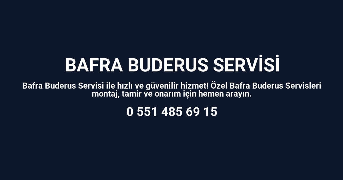 Bafra Buderus Servisi
